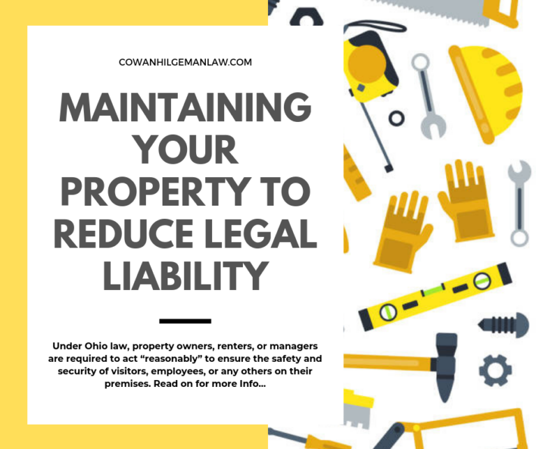 Maintaining your Property to Reduce Legal Liability