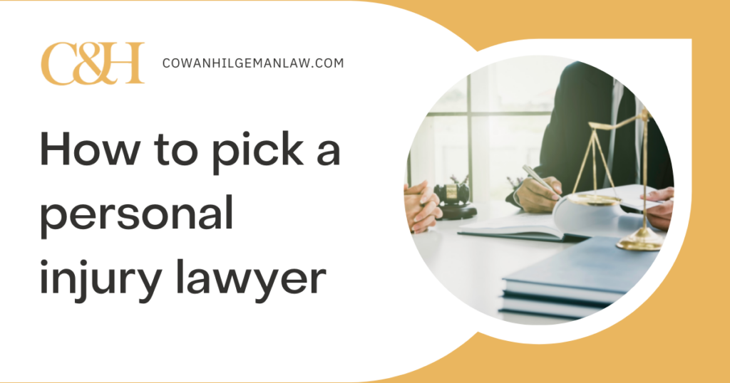 How to pick a personal injury lawyer